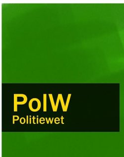 Книга "Politiewet – PolW" – Nederland