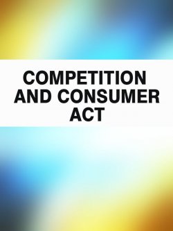Книга "Competition and Consumer Act" – Australia