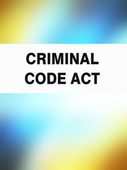 Книга "Criminal Code Act" – Australia