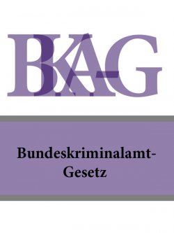 Книга "Bundeskriminalamt-Gesetz – BKA-G" – Österreich