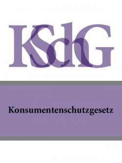 Книга "Konsumentenschutzgesetz – KSchG" – Österreich