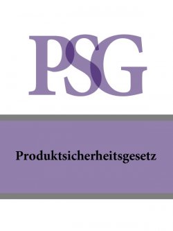 Книга "Produktsicherheitsgesetz – PSG" – Österreich