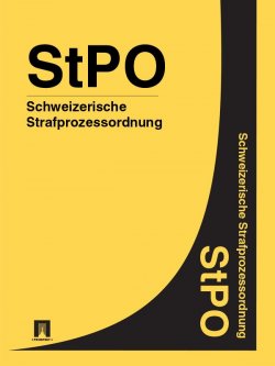 Книга "Schweizerische Strafprozessordnung – StPO" – Schweiz