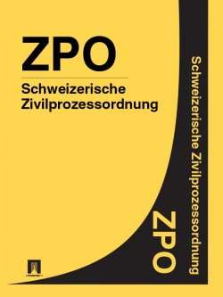 Книга "Schweizerische Zivilprozessordnung – ZPO" – Schweiz