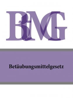Книга "Betäubungsmittelgesetz – BtMG" – Deutschland