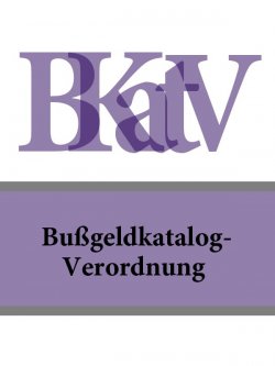 Книга "Bußgeldkatalog-Verordnung – BKatV" – Deutschland