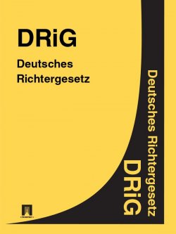 Книга "Deutsches Richtergesetz – DRiG" – Deutschland