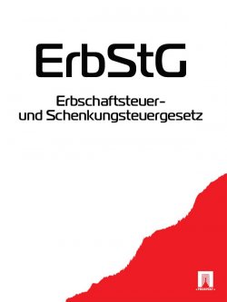 Книга "Erbschaftsteuer- und Schenkungsteuergesetz – ErbStG" – Deutschland