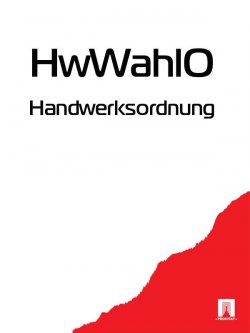Книга "Handwerksordnung – HwWahlO" – Deutschland