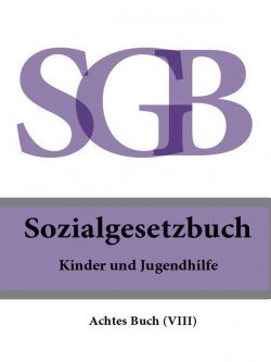 Книга "Sozialgesetzbuch (SGB) Achtes Buch (VIII) – Kinder- und Jugendhilfe" – Deutschland
