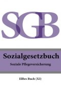 Sozialgesetzbuch (SGB) Elftes Buch (XI) – Soziale Pflegeversicherung (Deutschland)