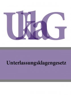 Книга "Unterlassungsklagengesetz – UKlaG" – Deutschland
