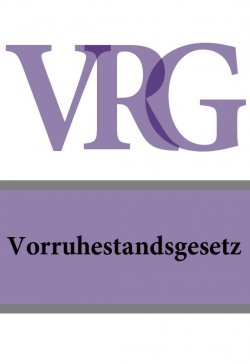 Книга "Vorruhestandsgesetz – VRG" – Deutschland