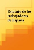 Estatuto de los trabajadores de España (Espana)