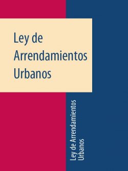 Книга "Ley de Arrendamientos Urbanos" – Espana