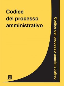 Книга "Codice del processo amministrativo" – Italia