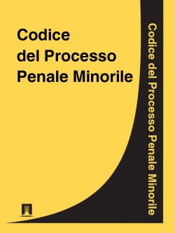 Книга "Codice del Processo Penale Minorile" – Italia
