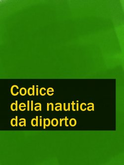 Книга "Codice della nautica da diporto" – Italia