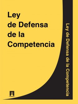 Книга "Ley de Defensa de la Competencia" – Espana