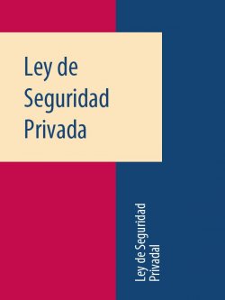 Книга "Ley de Seguridad Privada" – Espana