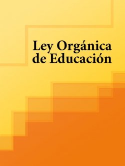Книга "Ley Organica de Educacion" – Espana