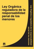 Ley Organica reguladora de la responsabilidad penal de los menores (Espana)