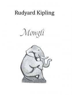 Книга "Mowgli (ENG)" – Rudyard Kipling