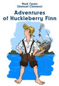 Adventures of Hucklebbery Finn (Twain Mark)