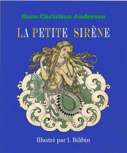 Книга "La Petite Sirène" – Hans Christian Andersen