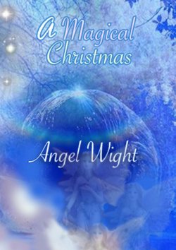 Книга "A Magic Christmas. Diary of wishes" – Angel Wight