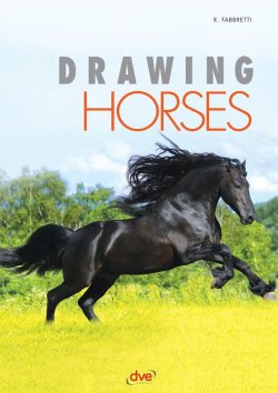 Книга "Drawing Horses" – Roberto Fabbretti, 2016