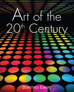 Книга "Art of the 20th Century" – Eimert Dorothea