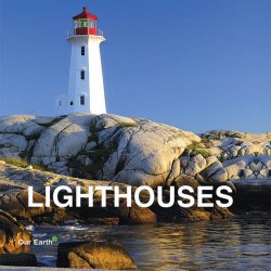 Книга "Lighthouses" {Our Earth} – Victoria Charles