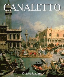 Книга "Canaletto" {Temporis} – Octave Uzanne