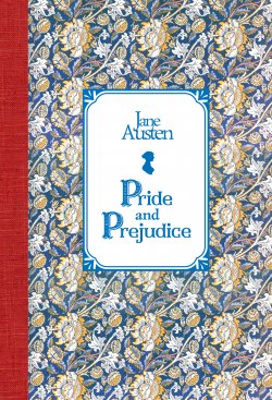 Книга "Гордость и предубеждение / Pride and Prejudice" {Читаю иллюстрированную классику в оригинале} – Джейн Остин, 1813