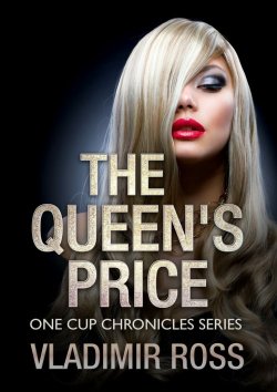 Книга "The Queen’s Price" – Vladimir Ross