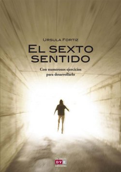 Книга "El sexto sentido" – Fortiz Ursula, 2012
