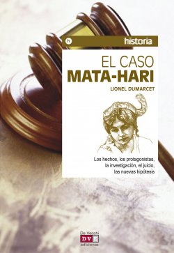 Книга "El caso Mata-Hari" {Historia (Parkstone)} – Dumarcet Lionel