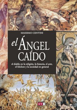 Книга "El ángel caído" – Centini Massimo
