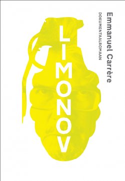 Книга "Limonov" – Emmanuel Carrère, 2011