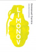 Limonov (Emmanuel Carrère, 2011)