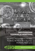Infoteadused teoorias ja praktikas (Tiiu Laurits, Elviine Uverskaja, ещё 3 автора)