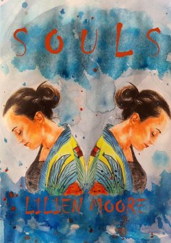 Книга "SOULS" – Lilien Moore