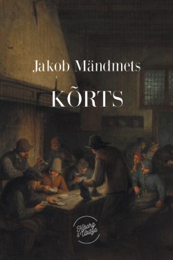 Книга "Kõrts" – Jakob Mändmets