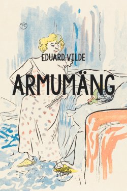 Книга "Armumäng" – Эдуард Вильде