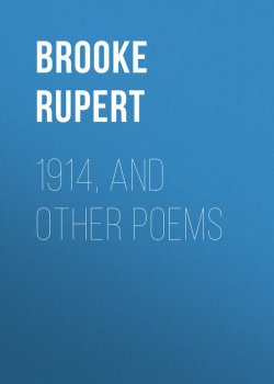 Книга "1914, and Other Poems" – Rupert Brooke