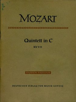 Книга "Quintett in C fur 2 Violinen, 2 Violen u. Violoncello" – Вольфганг Амадей Моцарт