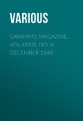 Graham's Magazine, Vol XXXIII, No. 6, December 1848 (Various)
