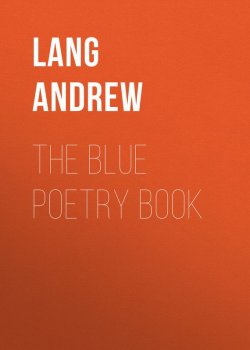 Книга "The Blue Poetry Book" – Andrew Lang