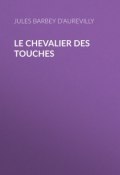 Le Chevalier des Touches (Jules Barbey d'Aurevilly)